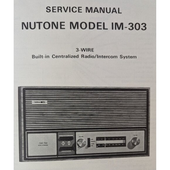 NUTONE SERVICE MANUAL BUILT-IN CENTRALIZED RADIO/INTERCOM SYSTEM MODEL IM-303 - Picture 3 of 13